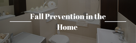 Fall Prevention in the Home